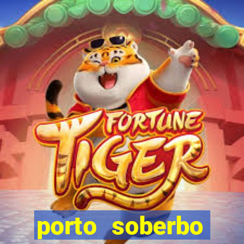 porto soberbo argentina compras